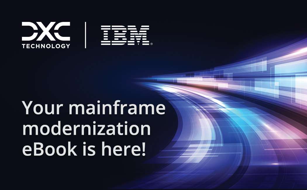 IBM Ebook, The future of mainframes | DXC Technology Partner